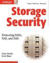 Secure Storage: Protecting, SANs, NAS and DAS