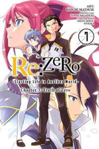 re:Zero Starting Life in Another World, Chapter 3: Truth of Zero, Vol. 7 (manga)