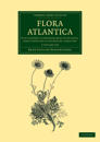 Flora atlantica 3 Volume Set