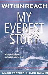 Within Reach: My Everest Story