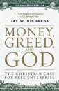 Money, Greed, and God :10th Anniversary Edition