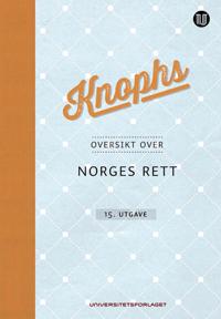 Knophs oversikt over Norges rett - Ragnar Knoph | Inprintwriters.org