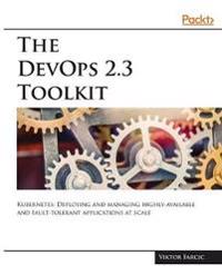 The Devops 2.3 Toolkit