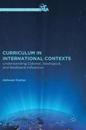 Curriculum in International Contexts