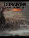 Dungeons for the Master