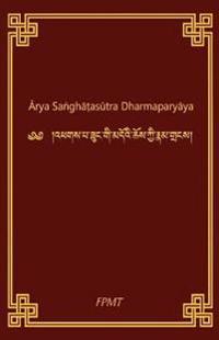 Arya Sanghatasutra Dharmaparyaya