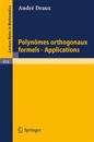 Polynomes Orthogonaux Formels - Applications