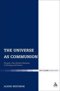 The Universe As Communion