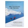 Ski touring in Troms; 116 arctic summits!