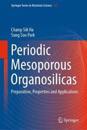Periodic Mesoporous Organosilicas