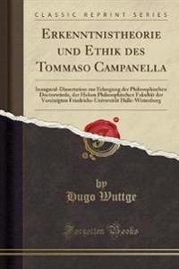 Erkenntnistheorie und Ethik des Tommaso Campanella