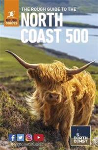 The Rough Guide to the North Coast 500 (Travel Guide with Free eBook)