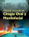 Manual Ilustrado de Cirugía Oral y Maxilofacial