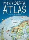Min första atlas : lär dig om världens länder