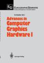 Advances in Computer Graphics Hardware I