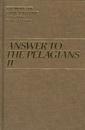 Answer to the Pelagians