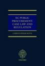 EC Public Procurement: Case Law and Regulation