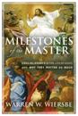 Milestones of the Master