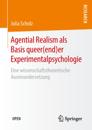 Agential Realism als Basis queer(end)er Experimentalpsychologie