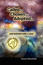 Called.Chosen.Adopted.and Marked With a Seal