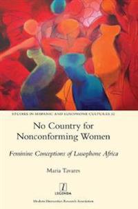 No Country for Nonconforming Women