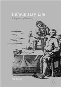 Immunitary Life