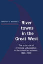 River Towns in the Great West