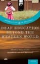 Deaf Education Beyond the Western World