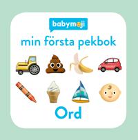 Baby Emoji: Min första pekbok - Ord