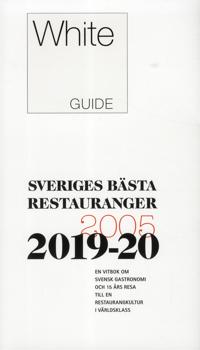 White Guide 2019-20 Sveriges bästa restauranger