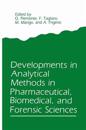 Developments in Analytical Methods in Pharmaceutical, Biomedical, and Forensic Sciences