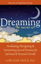 Dreaming - the Sacred Art
