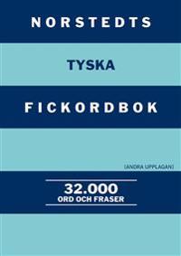 Norstedts tyska fickordbok - tysk-svensk, svensk-tysk : 32000 ord och fraser