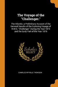 The Voyage of the Challenger.