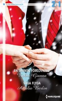 En spansk förlovning/Våga flyga