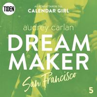 Dream Maker - Del 5: San Francisco