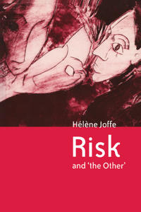 Risk and 'the Other'