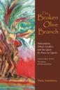 The Broken Olive Branch: Nationalism, Ethnic Conflict, and the Quest for Peace in Cyprus