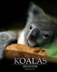 Koalas: Zen in Fur, Bw Edition
