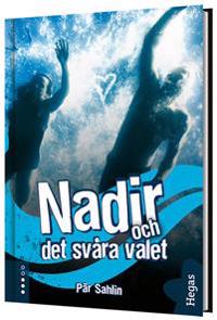 Nadir och det svåra valet (bok+CD)