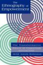 The Ethnography Of Empowerment: The Transformative Power Of Classroom interaction