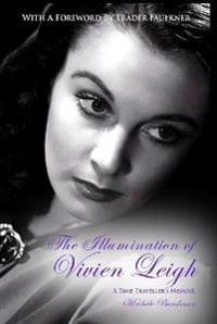 The Illumination of Vivien Leigh