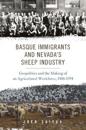 Basque Immigrants and Nevada's Sheep Industry