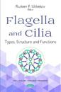 Flagella and Cilia