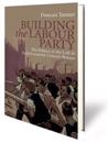 Building the Labour Party
