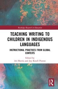 Teaching Writing to Children in Indigenous Languages