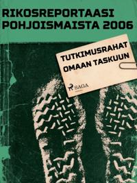 Tutkimusrahat omaan taskuun