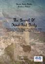 Secret Of Mind And Body