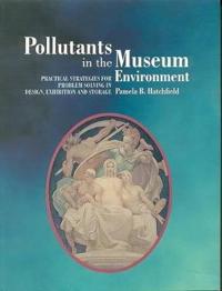 Pollutants in the Museum Environment