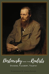 Dostoevsky and the Realists